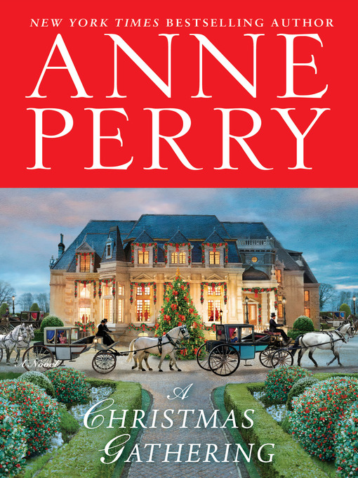 Title details for A Christmas Gathering by Anne Perry - Available
